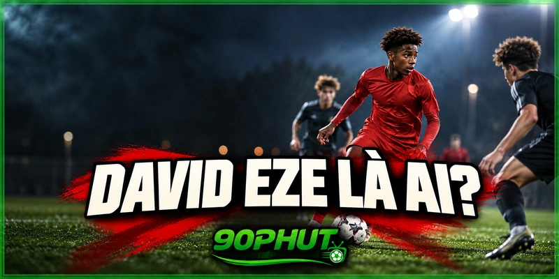 David Eze là ai