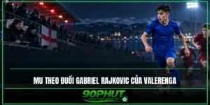 MU theo đuổi Gabriel Rajkovic của Valerenga